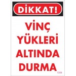 Vinç Uyarı Levhası 25x35 KOD:1304
