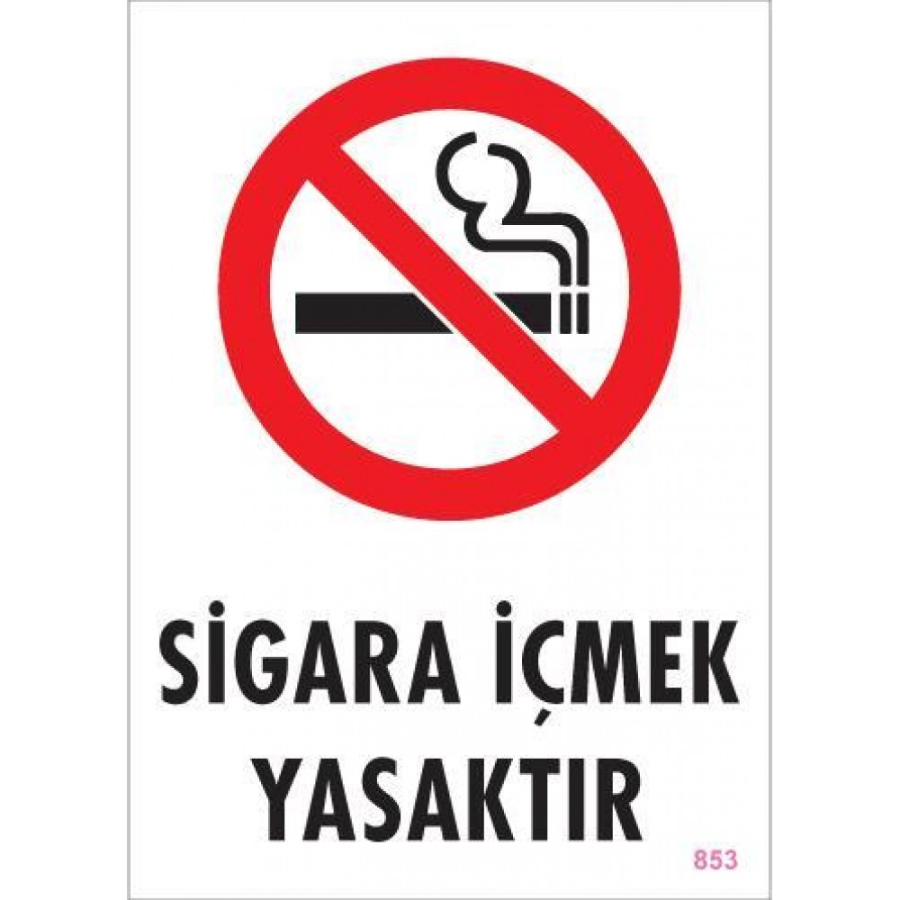 Sigara İçmek Yasaktır Uyarı Levhası 25x35 KOD:853