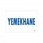Yemekhane Uyarı Levhası 17,5x25 KOD:1671
